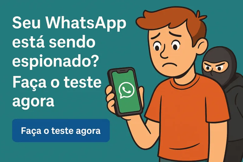WhatsApp Privacy Test: Is Your Phone Being Monitored? (2026 Guide)
